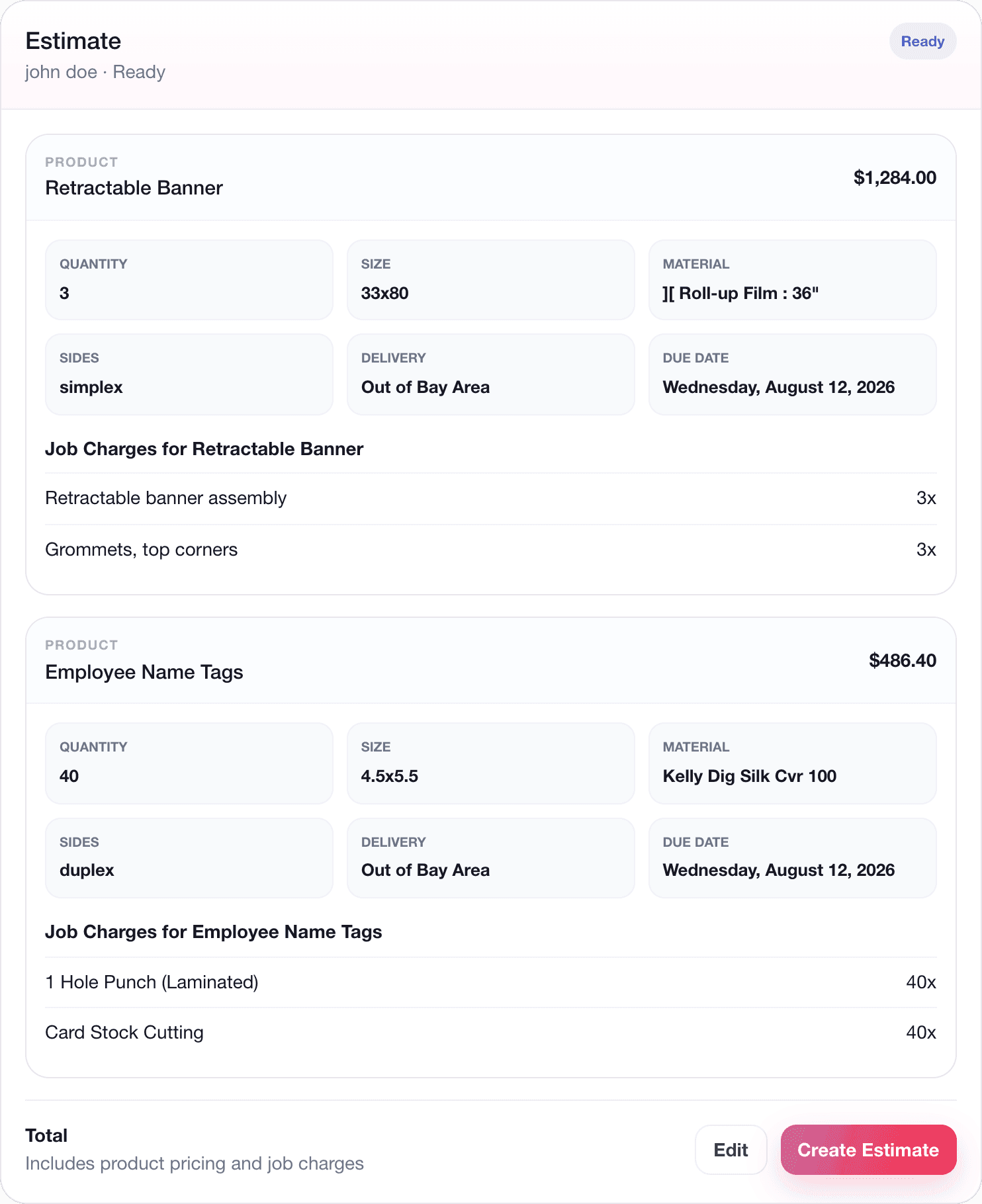 Draft estimate card showing product, size, material, and job charges for the retractable banners and name tags, priced from the shop's own tables.